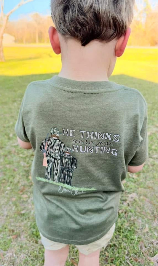 He Thinks We're Just Huntin'